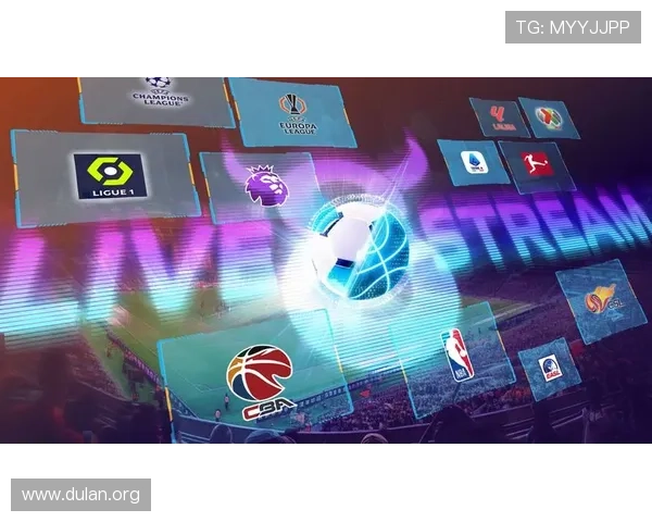 专业足球篮球电竞直播平台为用户提供高清直播和实时赛事解说服务 专业足球篮球电竞直播平台为用户提供高清直播和实时赛事解说服务